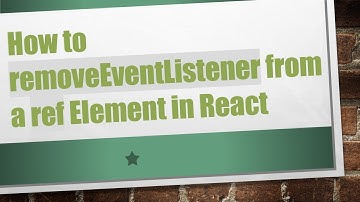 How to removeEventListener from a ref Element in React