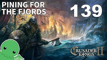 Pining for the Fjords - Part 139 - Crusader Kings 2: Monks & Mystics