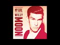 Video My Girl Willy Moon