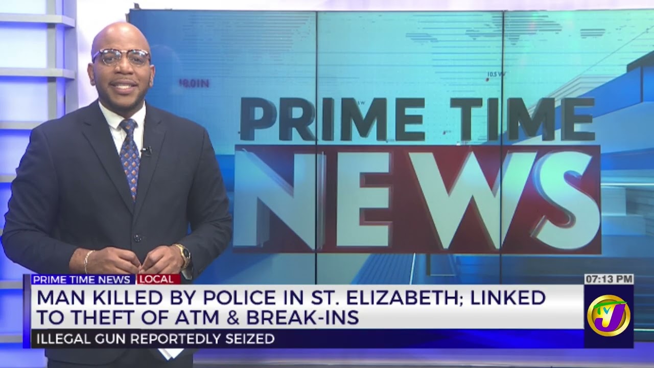 Man Killed By Police In St. Elizabeth; Linked To Theft Of ATM & Break-Ins     | TVJ News
