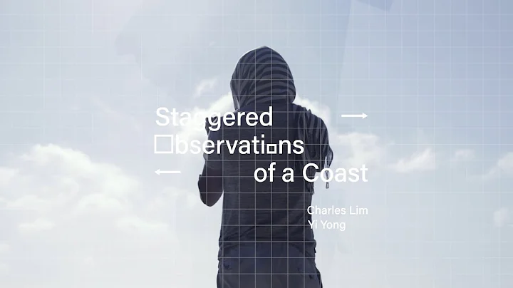 Charles Lim Yi Yong: Staggered Observations of a C...