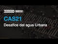 TRÁILER CAS21 DESAFÍOS DEL AGUA URBANA