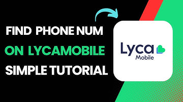 How To Find Out Your Phone Number On Lycamobile | How To Check Lycamobile Number