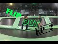 FlipOut Penrith | EP 2 | Gopro Hero 3