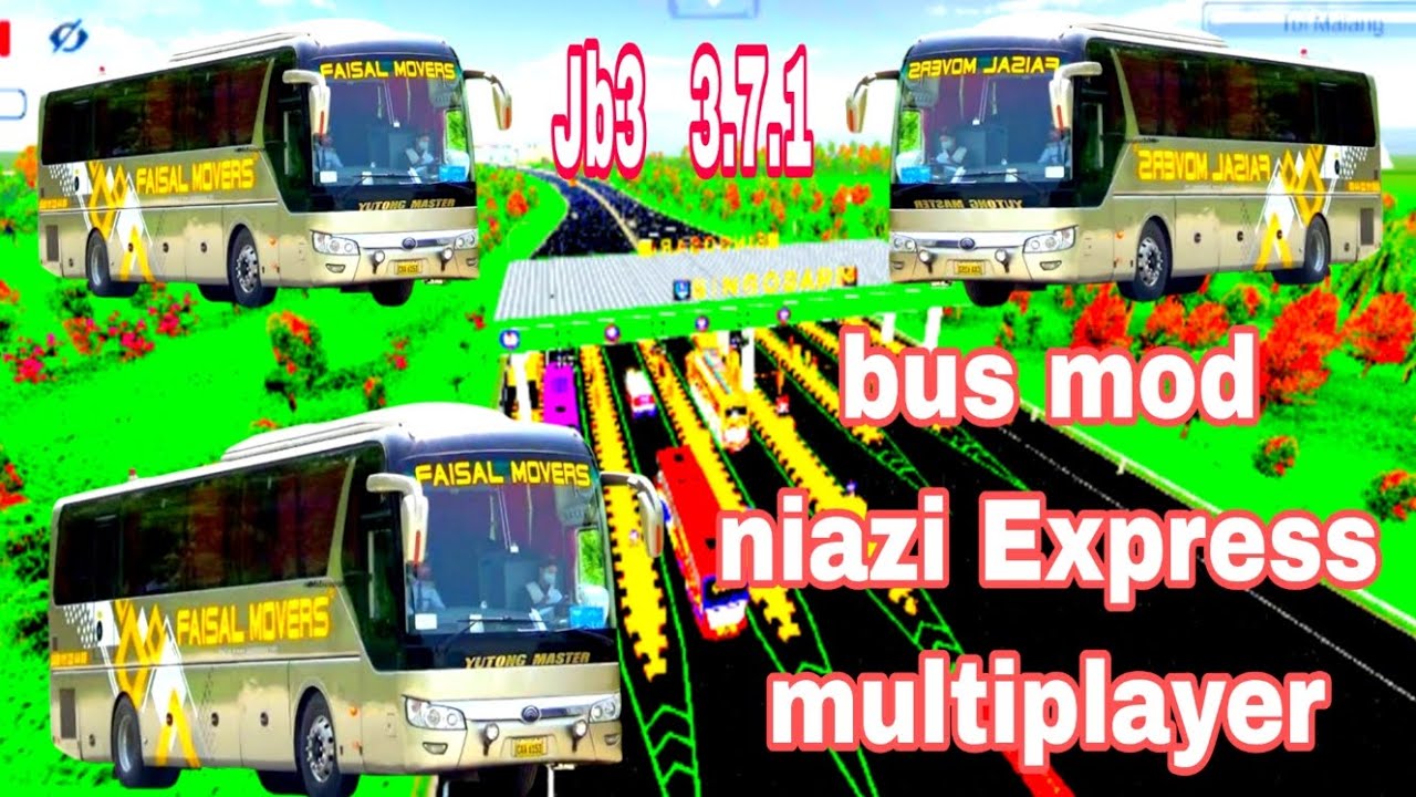 Niazi Express bus mod multiplayer Jb3  download 3.7.1 kaisa laga comment mein jarur batana 