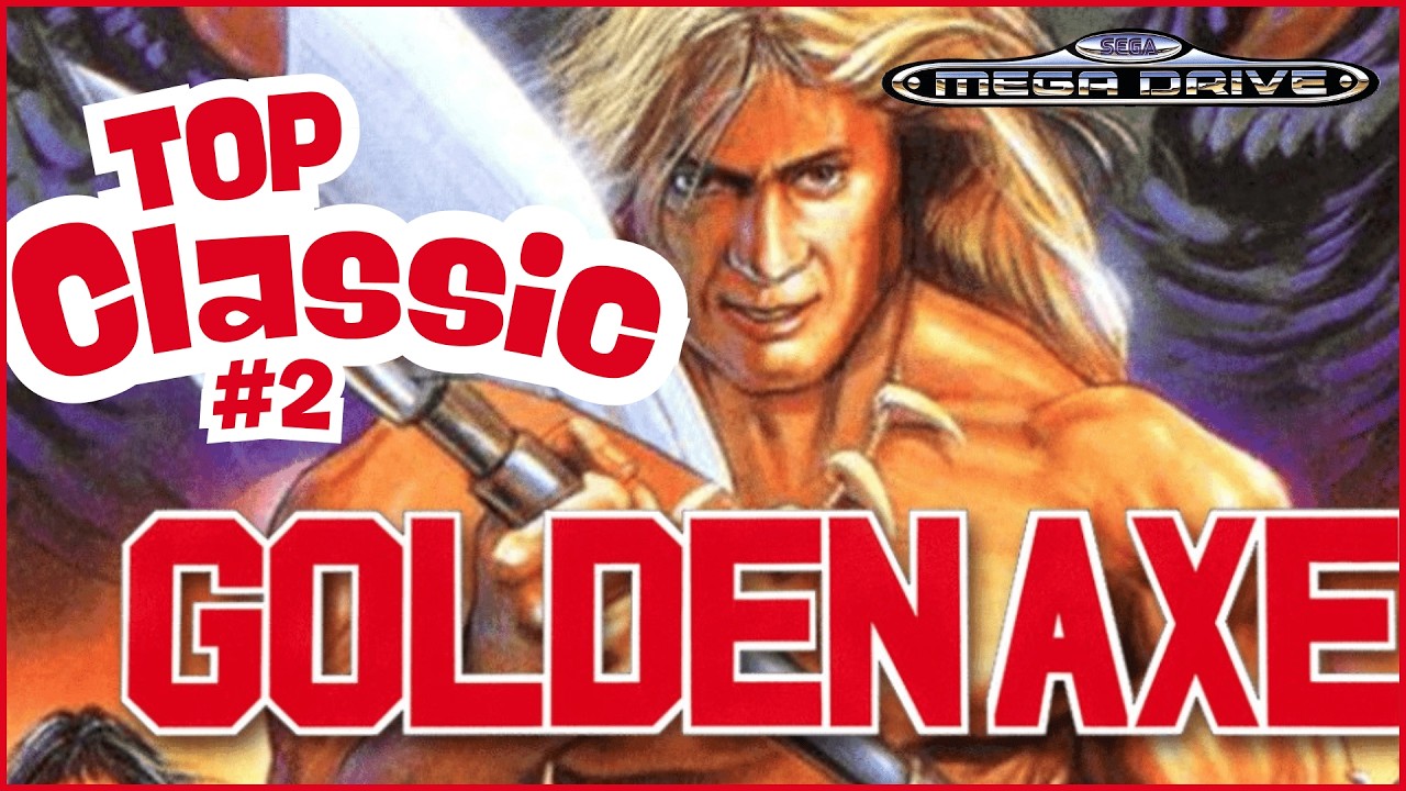 Top Classic - #2 - Golden Axe - Jogão do 