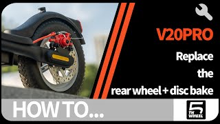 5TH WHEEL V20PRO | Replace the rear wheel + disc brake disc
