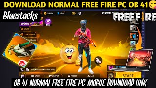 HOW TO DOWNLOAD / UPDATE NORMAL FREE FIRE PC OB41 || FREE FIRE X86 OB41 APK DOWNLOAD KAISE KAREN by Abhishek Gamer 59,022 views 9 months ago 7 minutes, 19 seconds