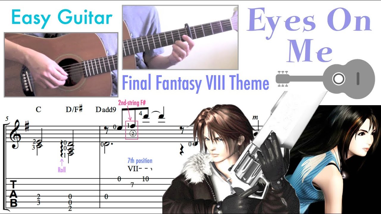 Eyes On Me Final Fantasy Viii Theme Easy Guitar Youtube