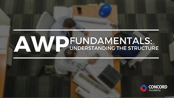 Advanced Work Packaging Fundamentals: Understanding the Structure