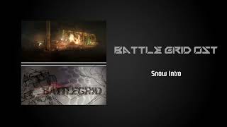 Battle Grid Soundtrack [Snow Intro]