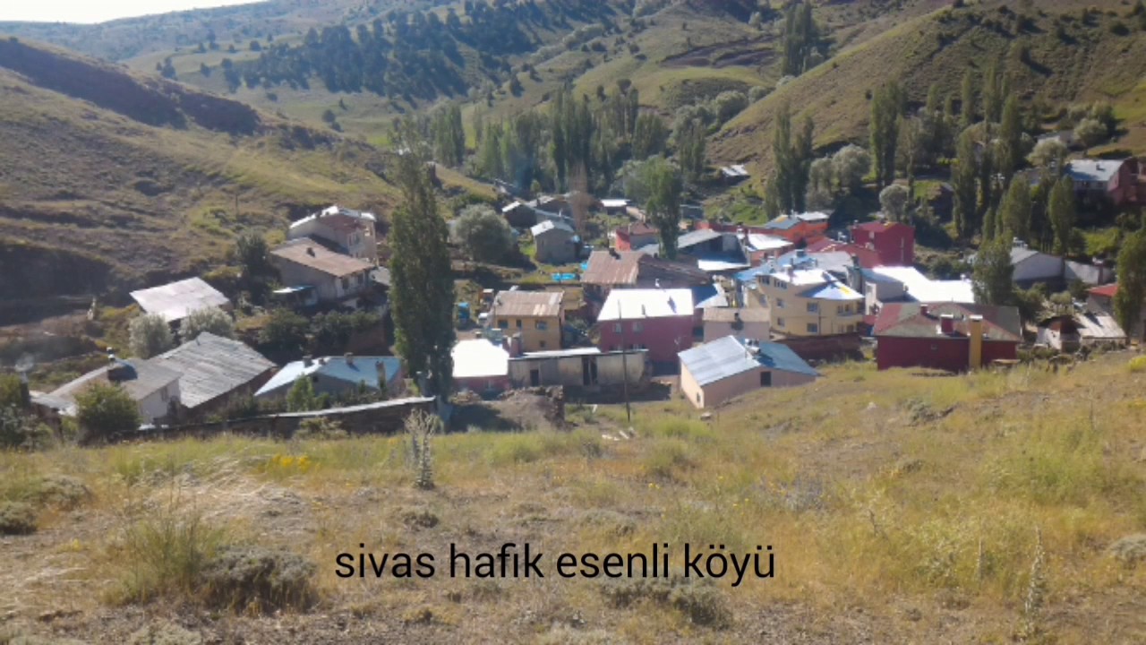 Sivas Hafik Esenli köyü 2017