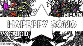 [VOCALOID RUS] Happppy song (Cover by Misato)