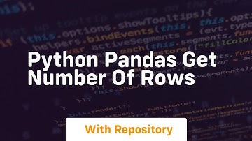 python pandas get number of rows