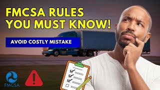 FMCSA Requirements Explained: Are You Compliant?