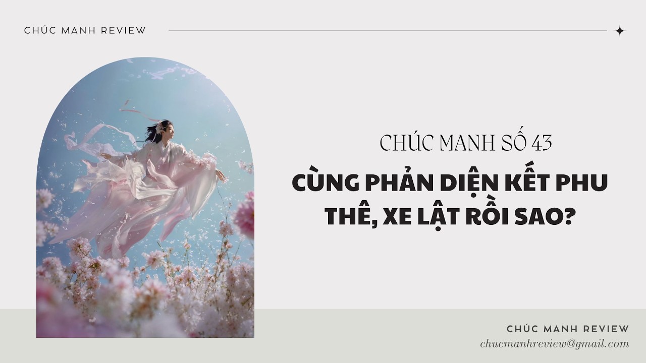 [ FULL ]  Chúc Manh Số 43  ||  Truyện Audio