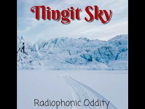 Tlingit Sky (Audio)