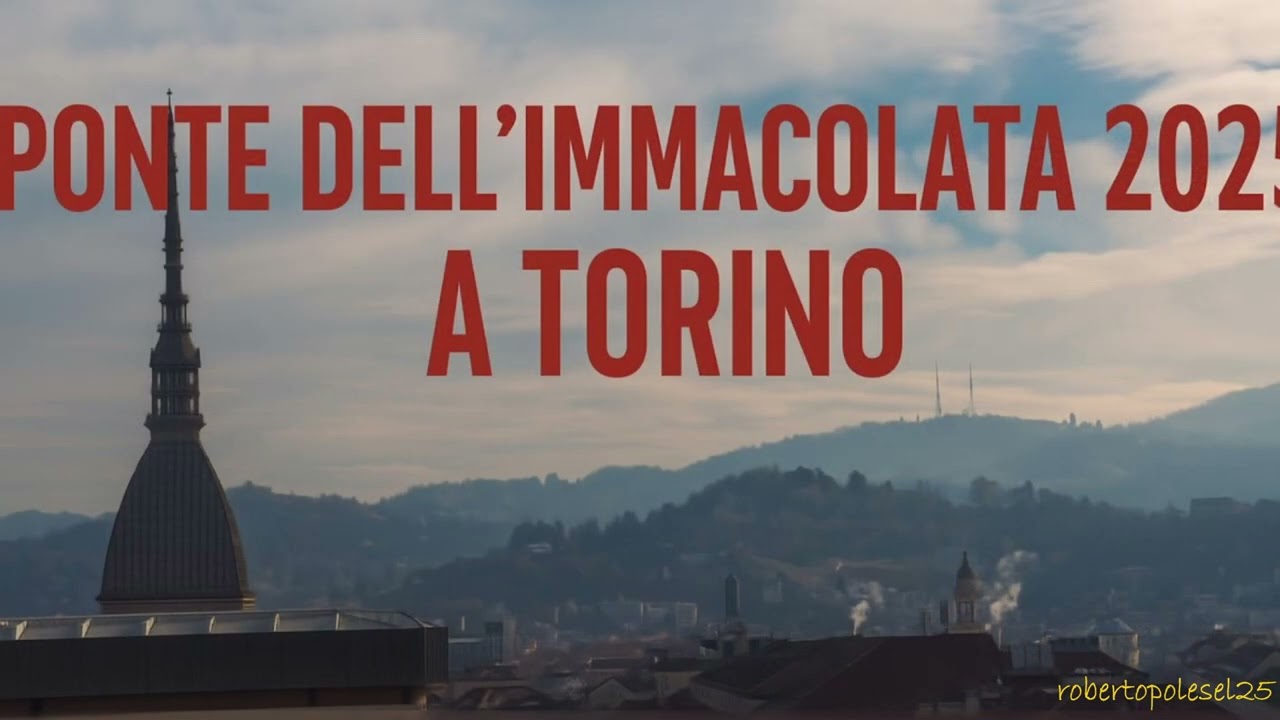 Torino dicembre 2025: ponte dell'Immacolata in treno