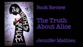 The Truth about Alice by Jennifer Mathieu (Book Review)