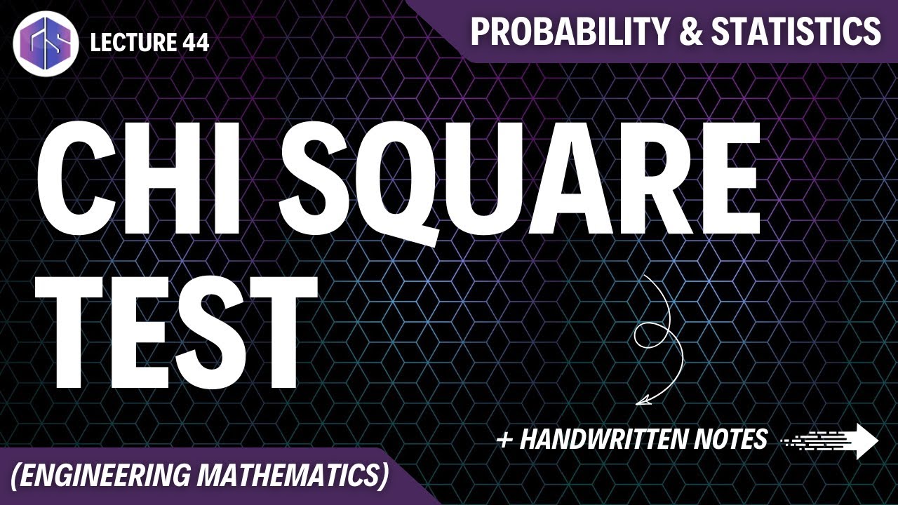 Lec-44: Chi Square Test | Probability and Statistics - YouTube