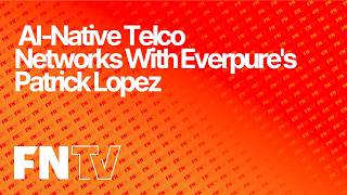 Ai‑Native Telco Networks With Everpures Patrick Lopez