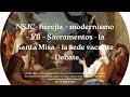 Clase 1: Diplomado Iglesia católica vs herejía modernista