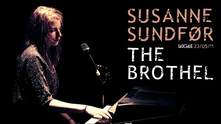 Susanne Sundfor - The Brothel (live at la Cigale)