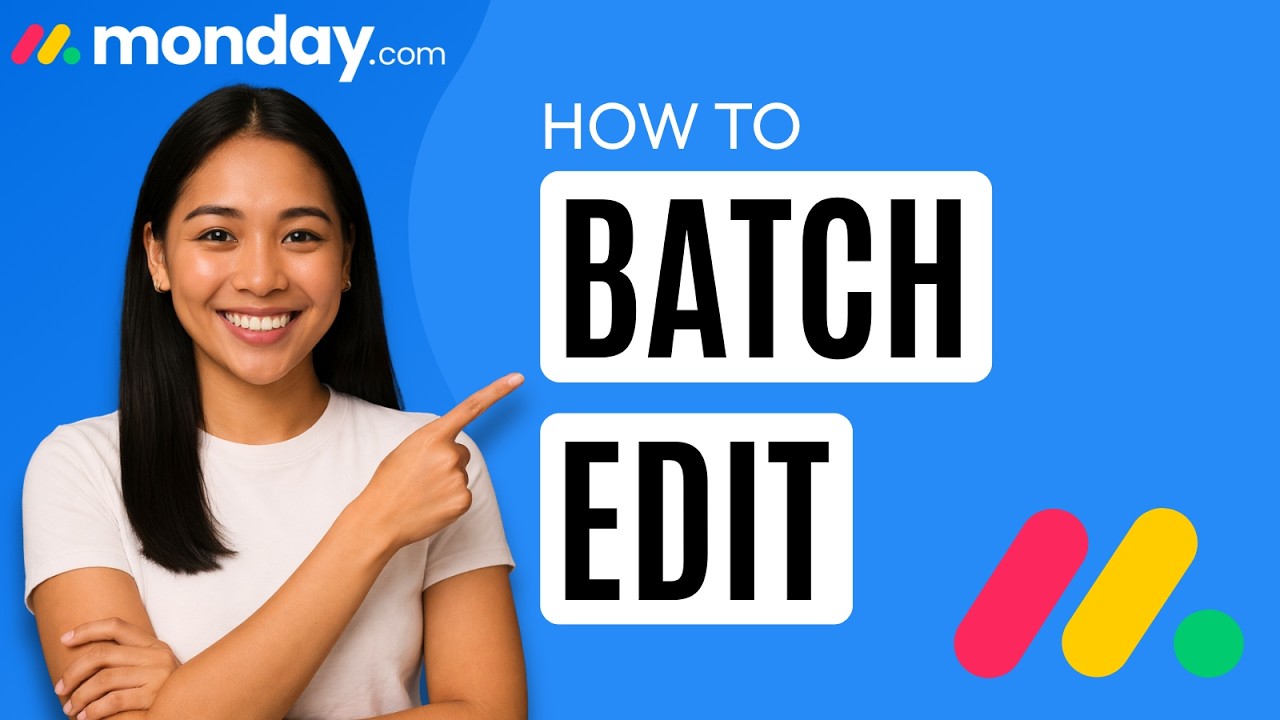 How to Batch Edit in monday.com [Quick Guide] - YouTube