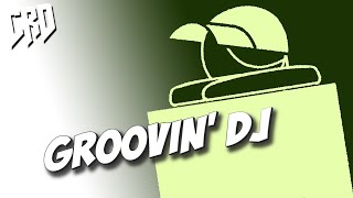 Groovin' DJ  [ by minus8 ]