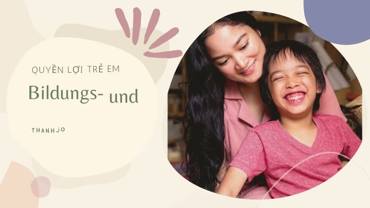 Update New Quyền lợi trẻ em 👩👩👧👧tại Đức🇩🇪 - Kindergeld, Kinderzuschlag và Bildungs- und Teilhabe