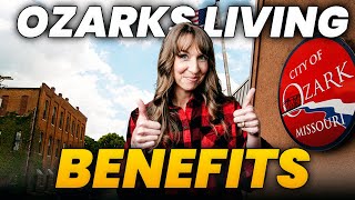 Discover The Amazing Benefits Of Living In The Ozarks! | Top Reasons To Relocate To The Ozarks