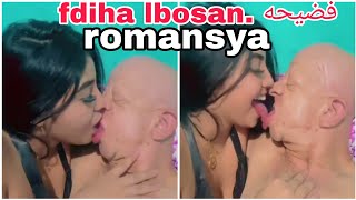 fdiha romance lbosan toop . فضيحه رومانسيه كاتبوسو . lmawadi3 lha9i9i.