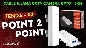 Tenda 03 5KM Point to Point Cpe Review | Wireless CCTV camera upto 5km