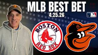 Red Sox vs Orioles 4/25/26 MLB Best Bet - MLB Betting Picks &amp; Predictions | Jason Sharpe Doc Sports