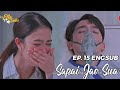 ENGSUB Daughter in War Ep 15 💫 Sapai Jao Sua 2021 EP 15 💫 สะใภ้เจ้าสัว  💫 Thai Drama 💫