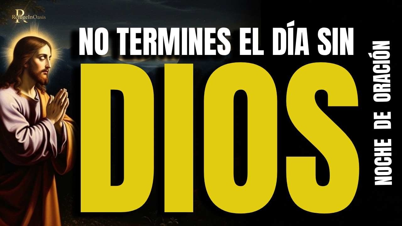 Encontrar Paz y Descanso 😌 | Oración suave antes de dormir