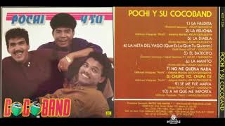 Pochy Y Su Coco Band | La Faldita (1990)