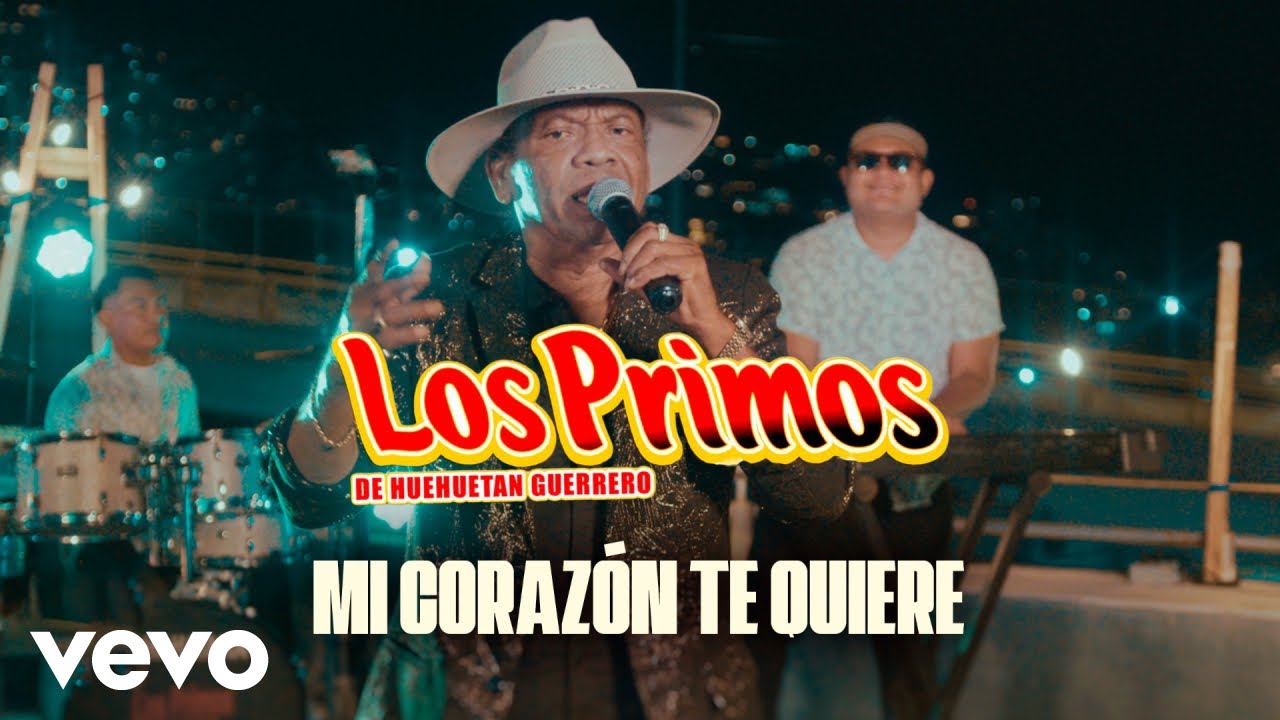 Los Primos De Huehuetan - Mi Corazón Te Quiere