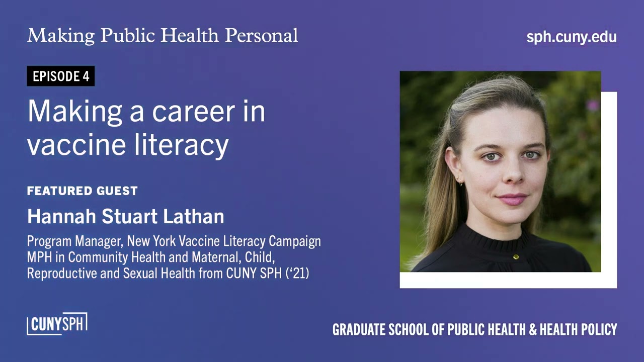 Making a career in vaccine literacy | Making Public Health Personal Podcast Ep4