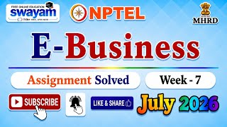 E-Business Week 7 Assignment Answer#NPTELASSIGNMENTS#July2026#EBusiness#Week7assignment#NPTELPYQ