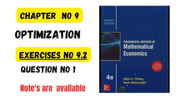 Optimization | chapter no 9 | Exercise 9.2 | Mathematics economics #economics