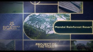 BCA Awards 2025, Project of the Year (Commercial): Mandai Rainforest Resort by Banyan Tree