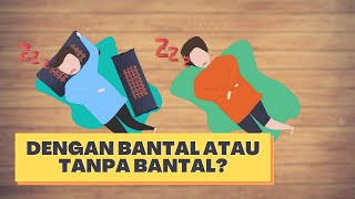 Tidur Dengan Atau Tanpa Bantal, Mana yang Lebih Sehat?