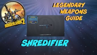 Borderlands 2 *shredifier* location