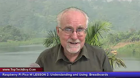 Raspberry Pi Pico W LESSON 2: Understanding and Using  Breadboards