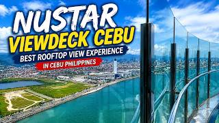 NUSTAR VIEWDECK CEBU | Must-Visit Scenic Attraction in Cebu Philippines