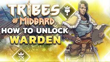 HOW TO UNLOCK WARDEN! CLASS GUIDE & SKILL OVERVIEW! - Tribes of Midgard
