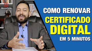 COMO RENOVAR O CERTIFICADO DIGITAL - Passo a passo super fácil e rápido
