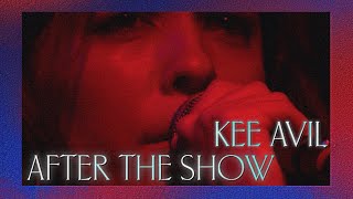 After The Show: Kee Avil