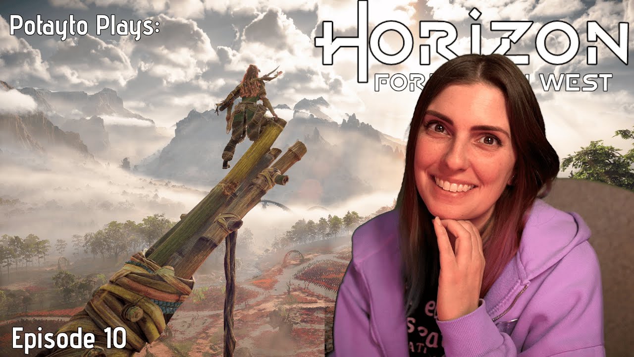 Potayto Plays Horizon Forbidden West Episode 10